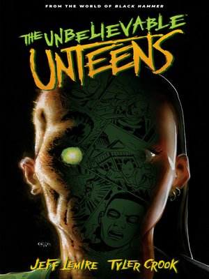 The Unbelievable Unteens - ebook